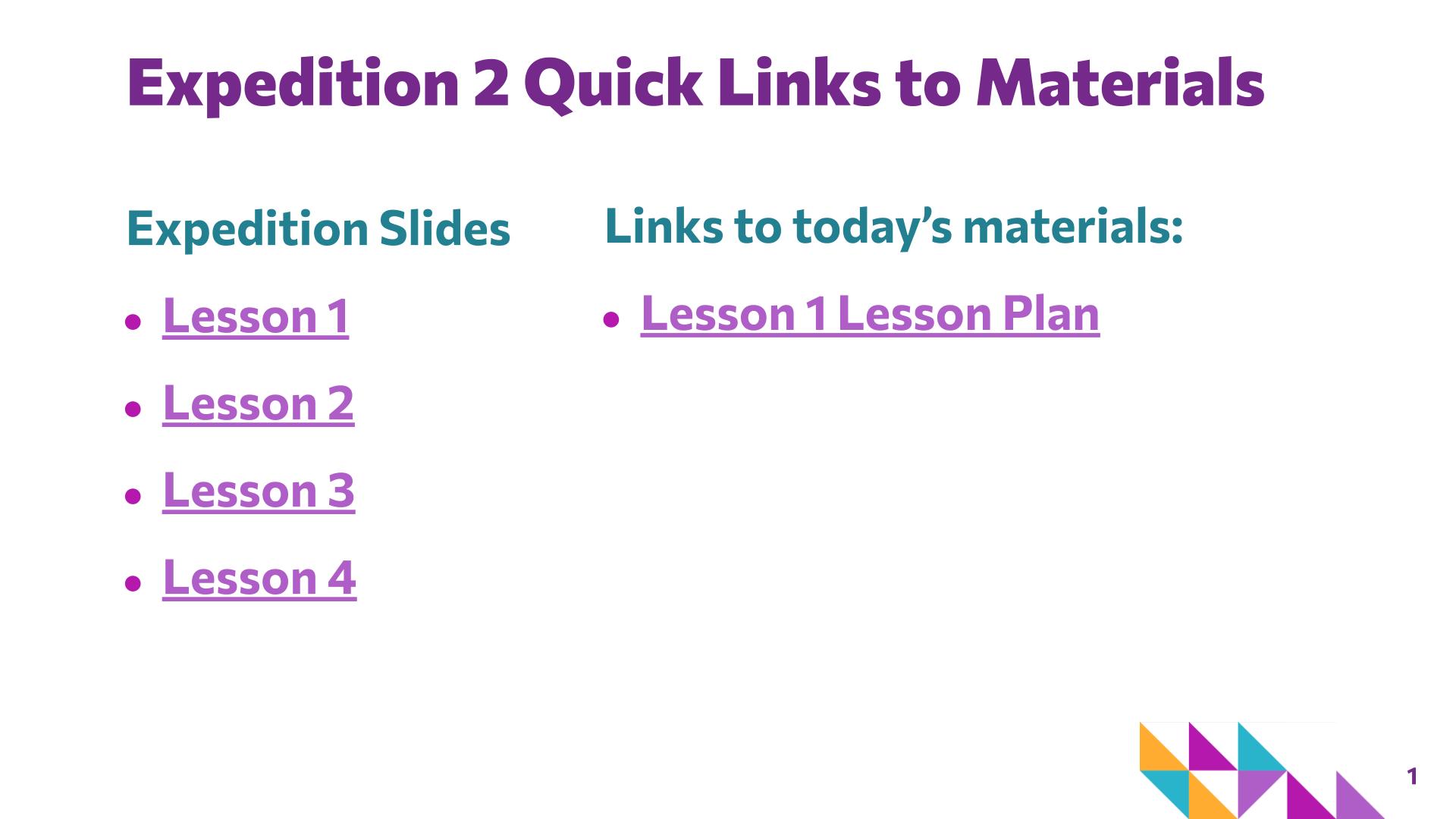 Slide 1: Expedition 2 Quick Links to Materials — Albers Squares