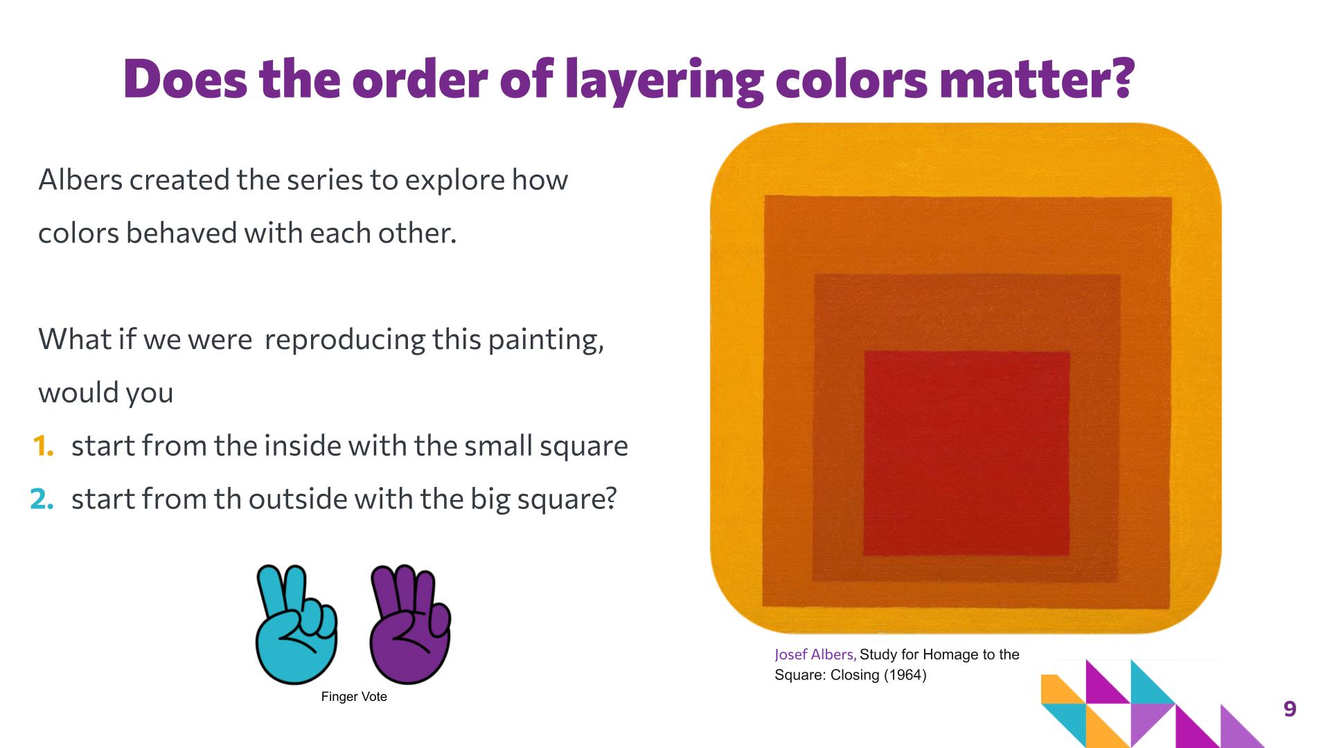 Slide 9: Does the order of layering colors matter? — Albers Squares
