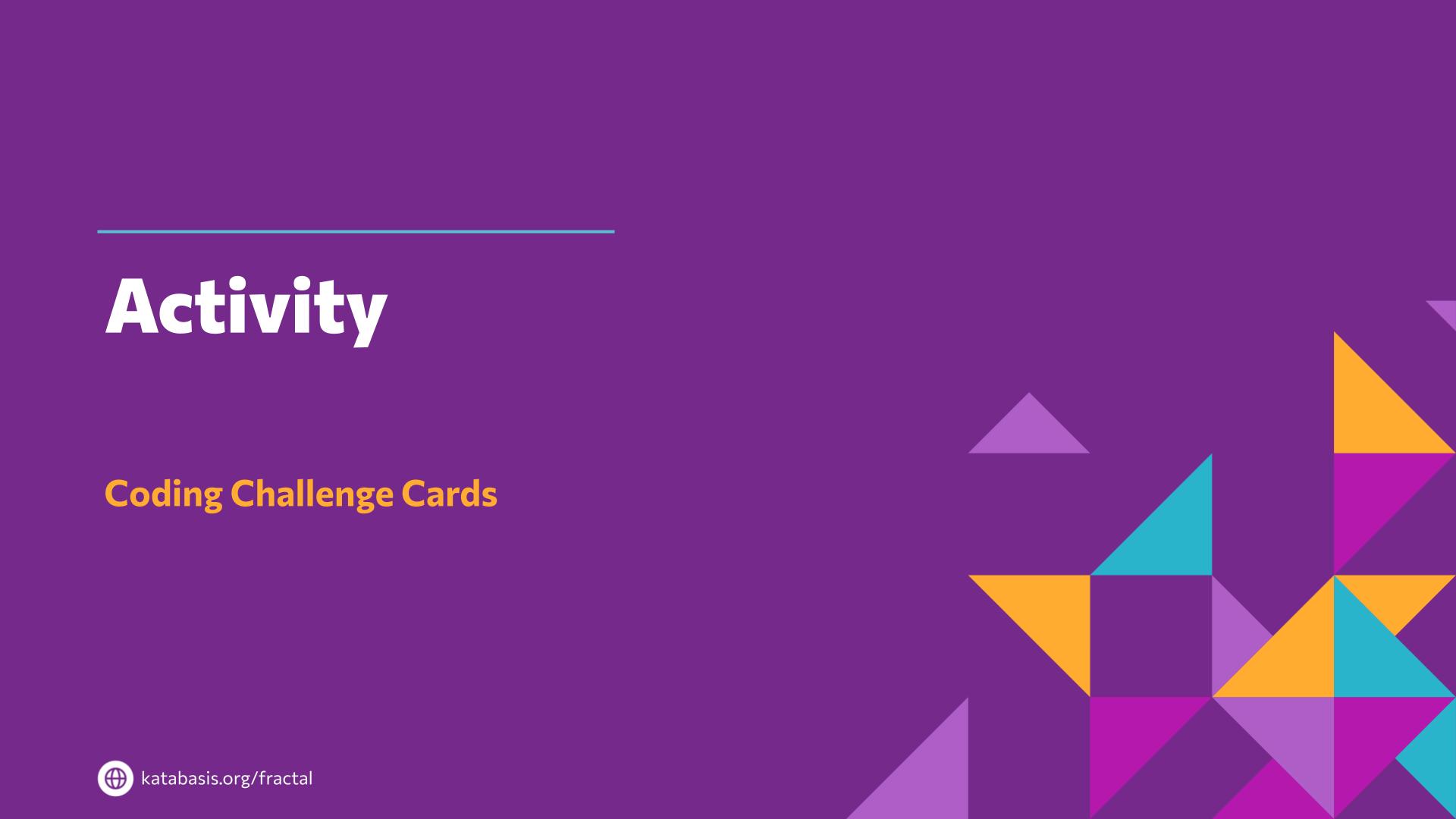 Slide 7: Activity — Coding Abstraction