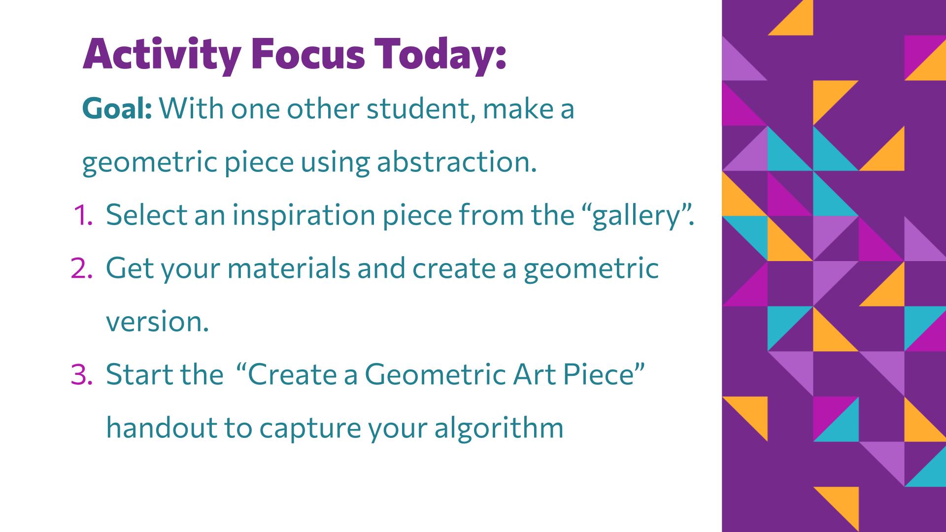 Slide 12: Activity Focus Today: — Art with Shapes