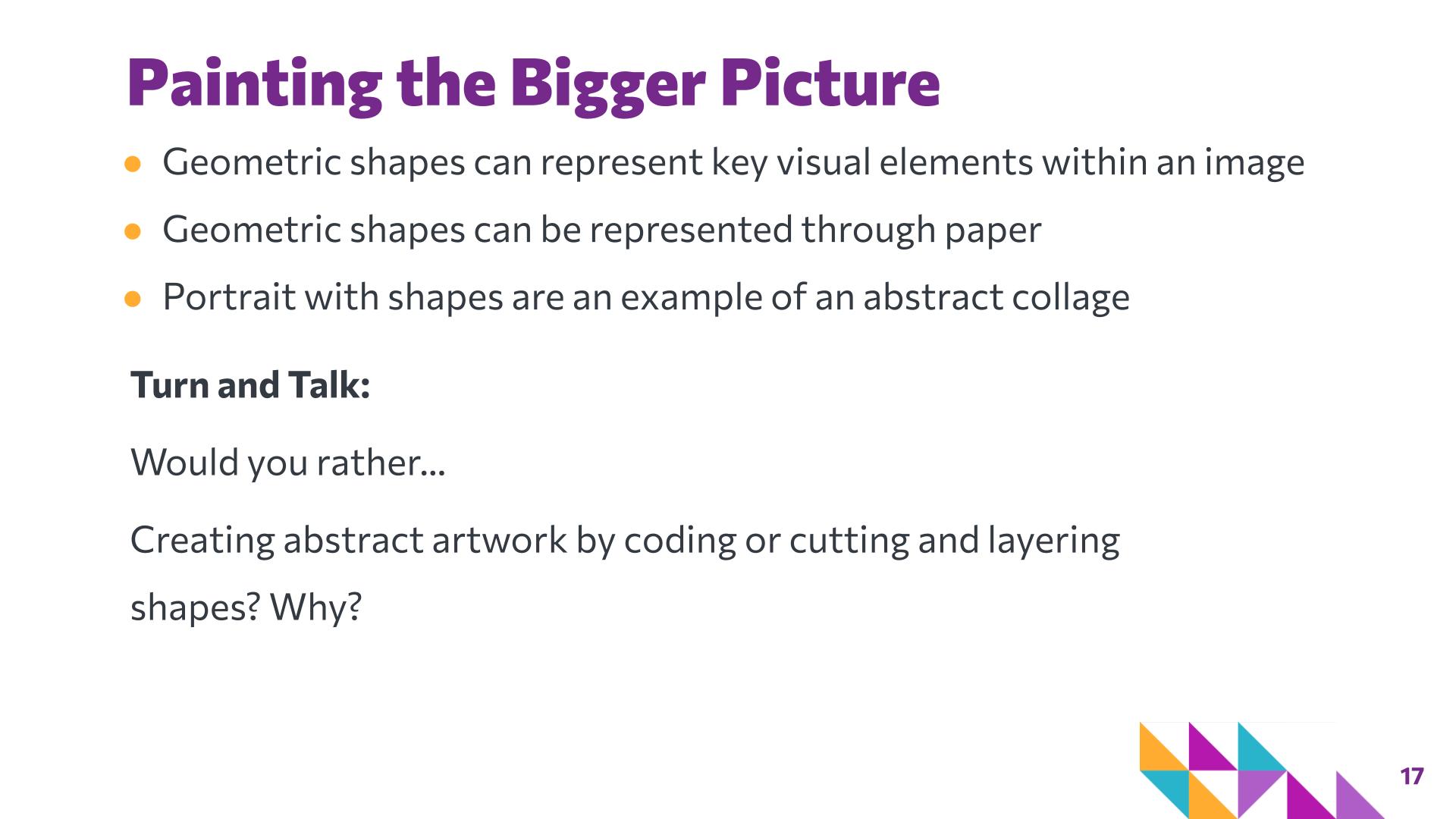Slide 17: Painting the Bigger Picture — Art with Shapes