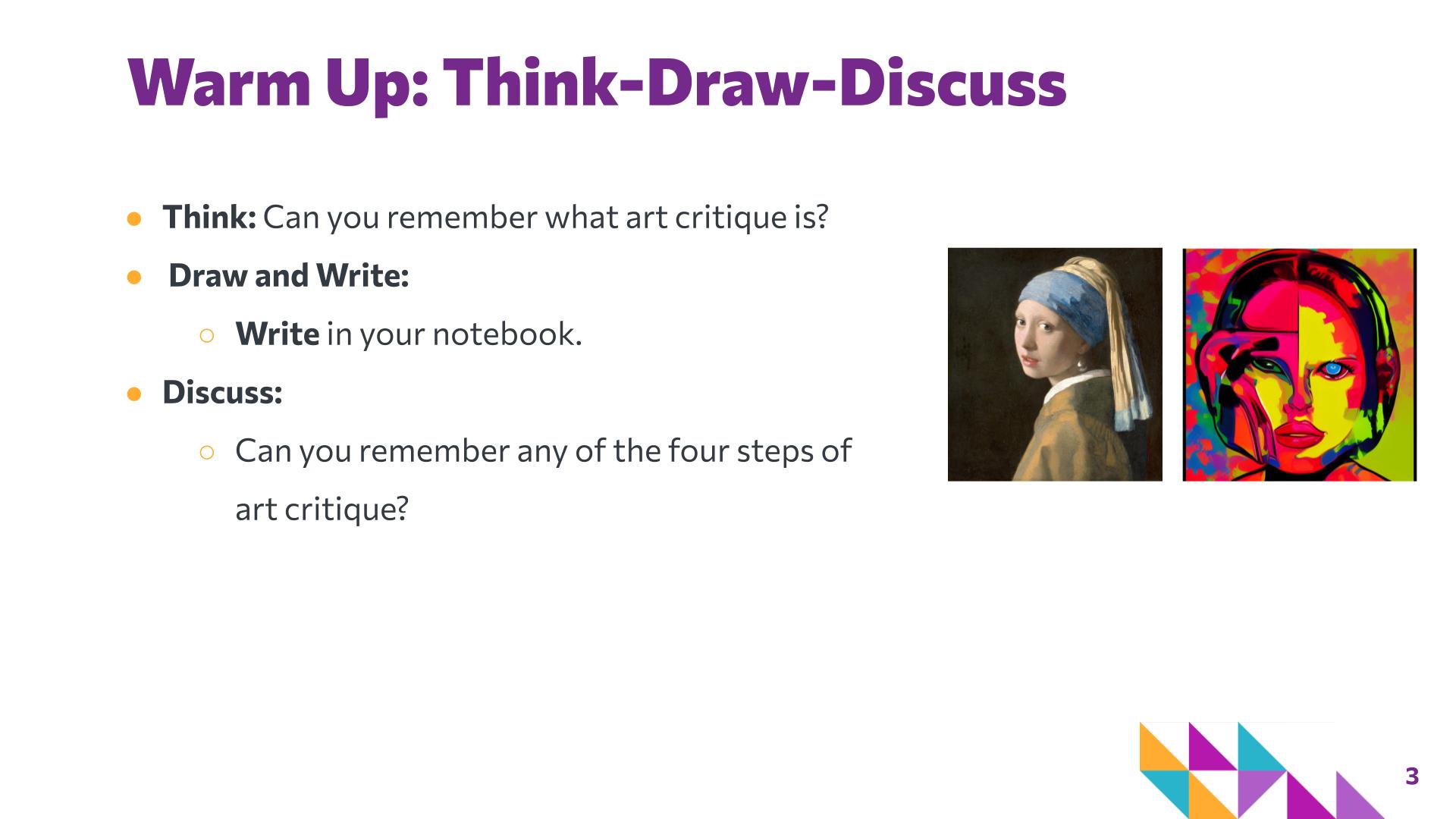 Slide 3: Warm Up: Think-Draw-Discuss — Art Remix