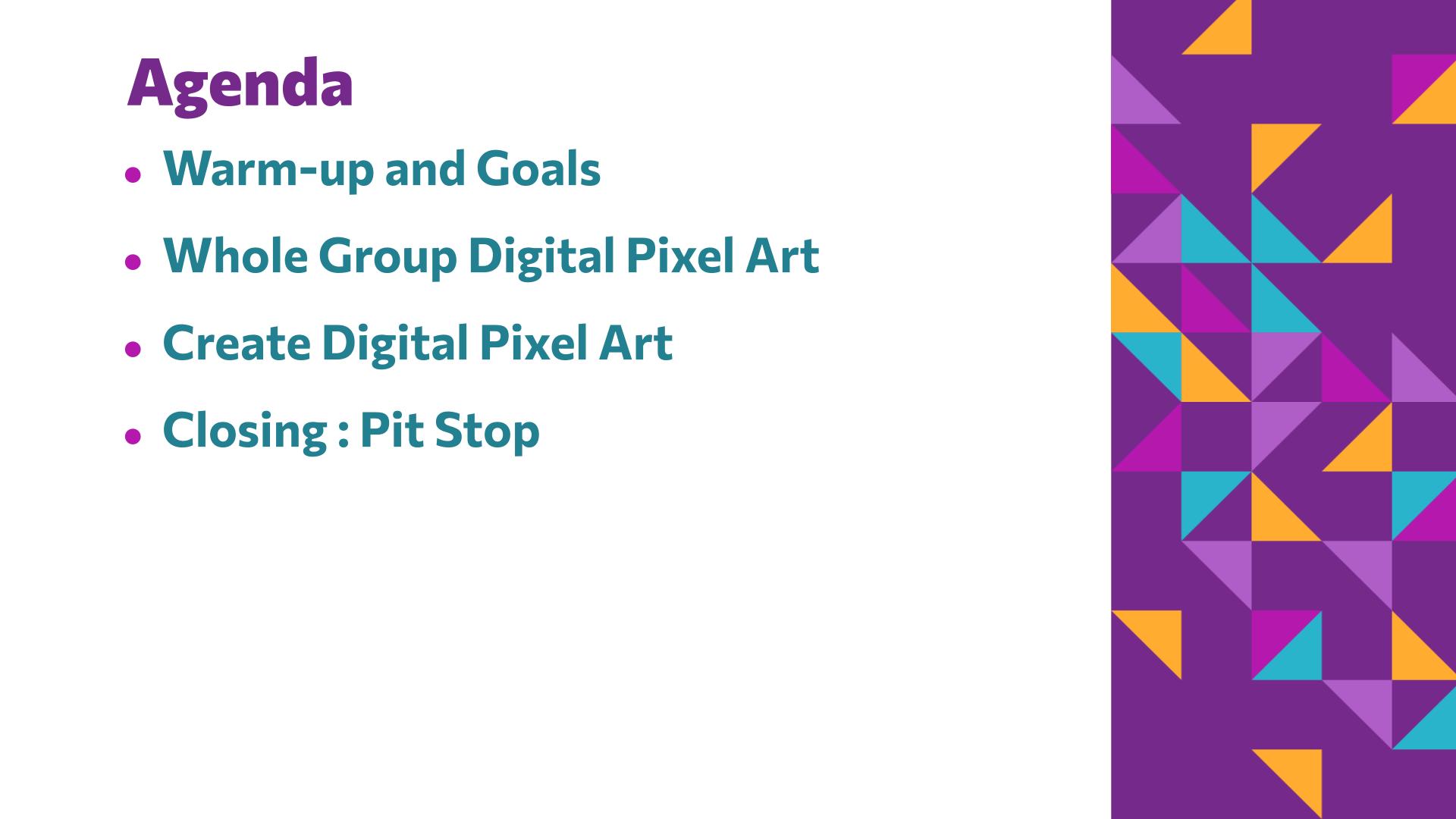Slide 6: Agenda — Abstraction with Digital Pixels