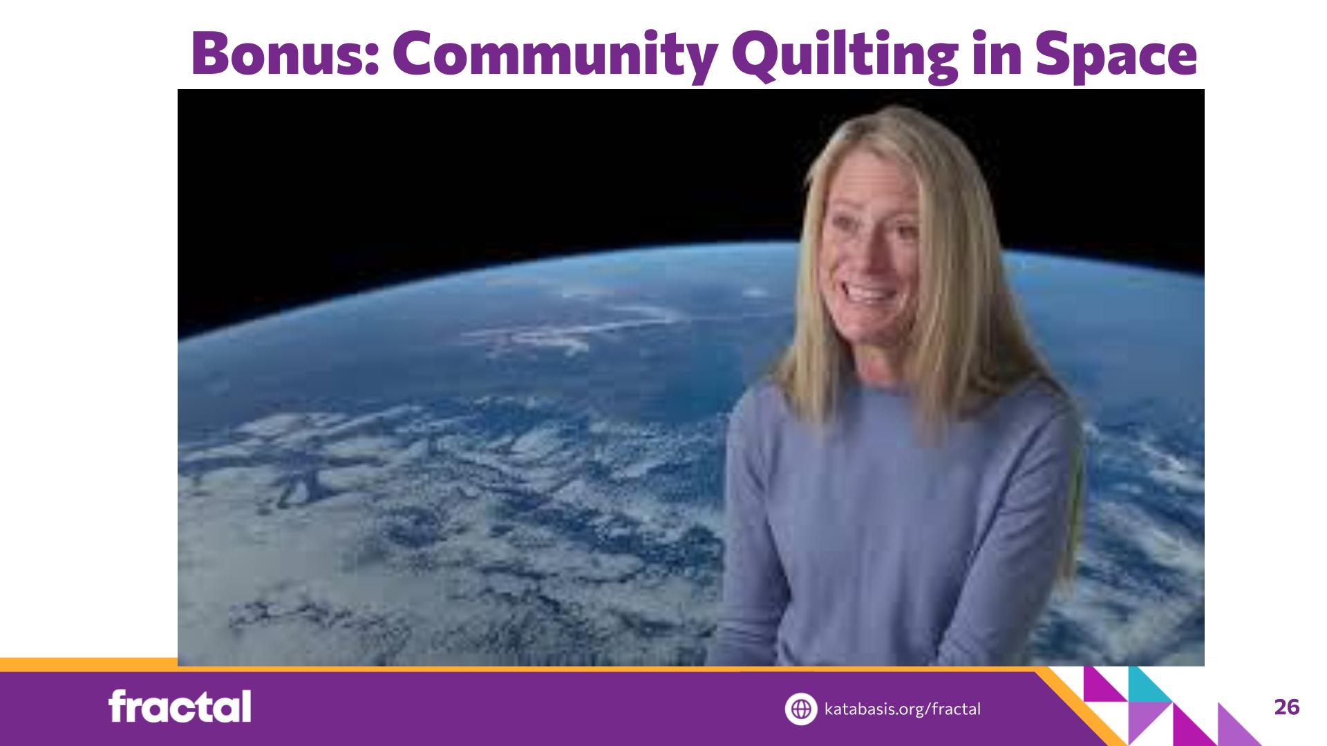 Slide 26: Bonus: Community Quilting in Space — Patchwork Pixels
